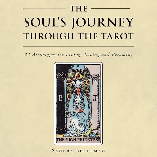 The Soul's Journey Through the Tarot cover